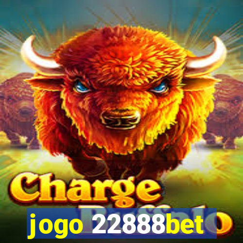 jogo 22888bet